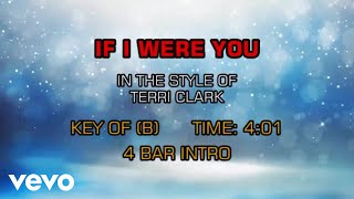 Terri Clark - If I Were You (Karaoke)