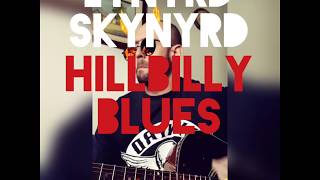 Uma Voz &amp; Uma Viola - Lynyrd Skynyrd - Hillbilly Blues