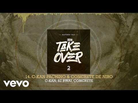 Mastered Trax - C-Kan Pachino & Concrete De Niro (Audio) ft. C-Kan, BZ Bwai, Concrete