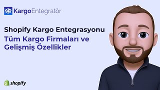 Shopify Mağazanız İçin En Akıllı Kargo Entegrasyonu | Kargo Entegratör - Shopify