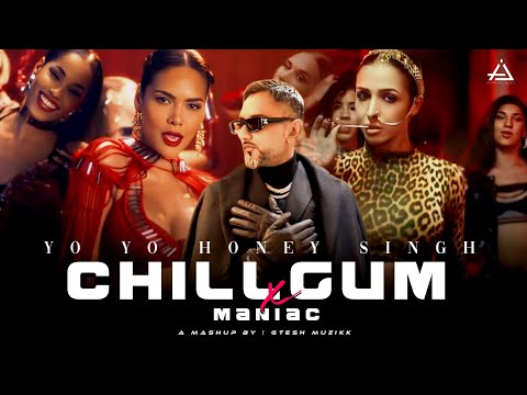 Chillgum X Maniac - Yo Yo Honey Singh | Yo Yo Honey Singh New Song | Gtesh Muzikk #honeysingh #remix