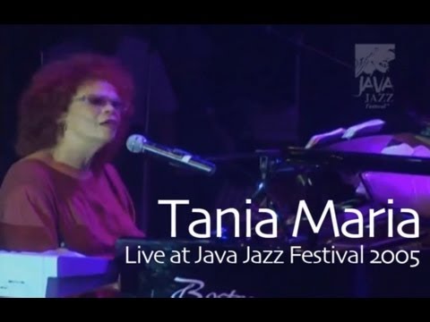 Tania Maria "A Felicidade" Live at Java Jazz Festival 2005