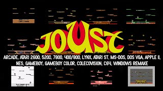 Joust Comparison / Arcade, Atari 2600, 5200, 7800, Lynx, Atari 400/800, Atari ST, MS-DOS and more