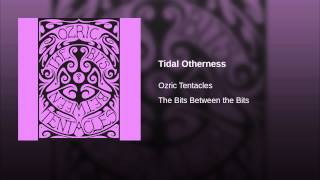 Tidal Otherness