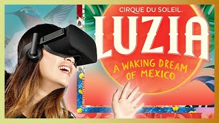 NEW Virtual Reality 360° Experience! | Through the Masks of LUZIA by Cirque du Soleil