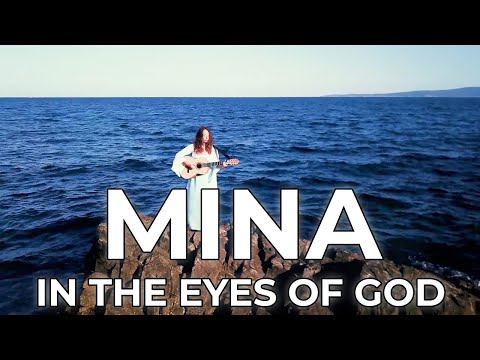Mina - In the eyes of God (Official Video)