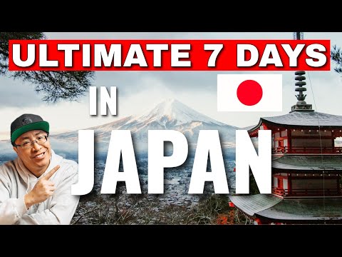 The ULTIMATE 7 Day Japan Guide | The COMPLETE 1 Week Guide To Japan