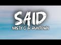 Nasty C Ft. Runtown - Said (Lyrics Video)
