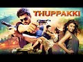 THUPPAKKI एक अकेला फौजी दुश्मनों की तबाही Hindi 