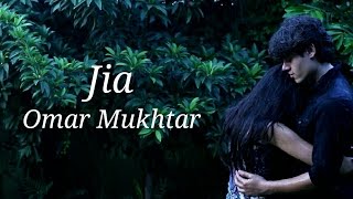 Omar Mukhtar - Jia (Official Music Video)