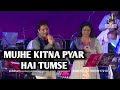 MUJHE KITNA PYAR HAI TUMSE ANIL BAJPAI SHAILAJA S SIDDHARTH ENTERTAINERS