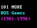 101 MORE MS DOS GAMES 1981 1998