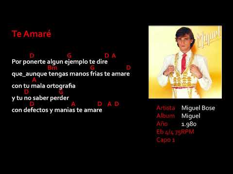 Te Amaré - Miguel Bosé