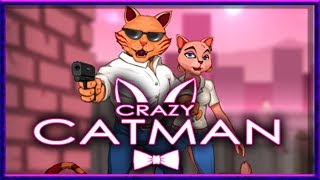 Crazy Catman :: PC :: ДАВАЙ ПОИГРАЕМ :: УКРАЛИ КОШЕЧКУ У КОРОТЫШЕЧКИ