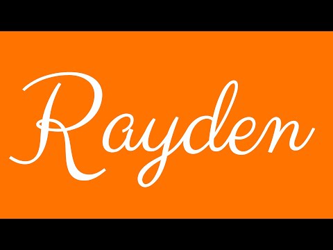 Learn how to Sign the Name Rayden Stylishly in Cursive Writing
