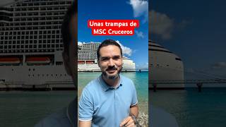 🚩 Una trampa de MSC Cruceros con sus paquetes de bebidas…