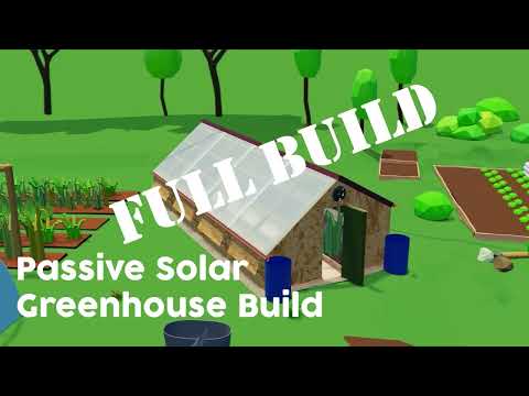 Passive Solar Greenhouse - Full Build Walk though - Homestead Latvia