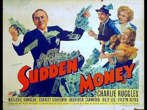 Sudden Money (1939) - Charlie Ruggles, Broderick Crawford & Evelyn Keyes