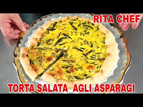 TORTA SALATA AGLI ASPARAGI⭐RITA CHEF | Gustosa e sfiziosa.