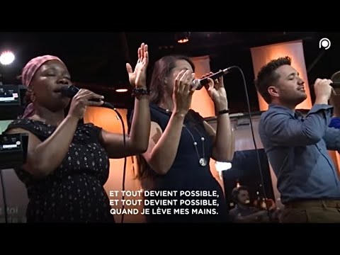 Quand je lève mes mains #2 (Live porte ouverte)