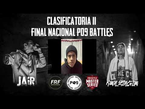 KEN ZINGLE  VS JAIR WONG (Cuartos Final) CLASIFICATORIA 2  - P09 Battles Final Nacional