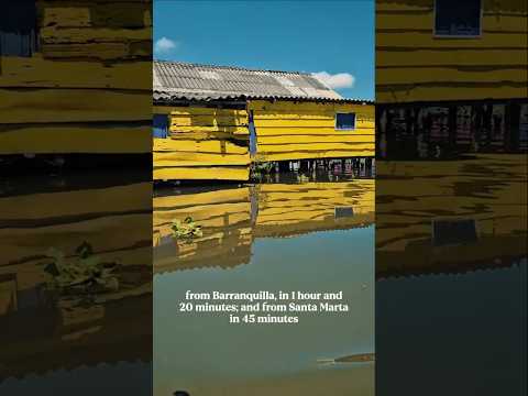 Exploring Colombia’s Water Stilt Villages - Pueblos Palafítos Magdalena Colombia