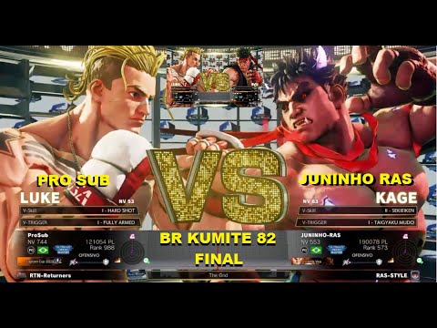 SFV - Final BR Kumite 82 - Ryoran - ProSub (Luke x Kage/Ryu) JUNINHO-RAS