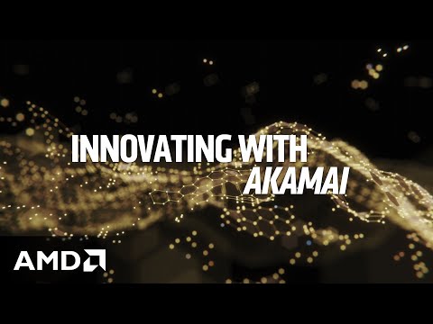 Akamai brings compute closer to users with AMD EPYC™ CPUs
