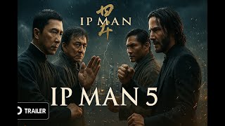 Download lagu Ip Man 5 (2026) |  Trailer (2026) – Donnie Yen, Keanu Reeves, Jackie Chan, Tony Jaa mp3 Download lagu Ip Man 5 (2026) |  Trailer (2026) – Donnie Yen, Keanu Reeves, Jackie Chan, Tony Jaa mp3