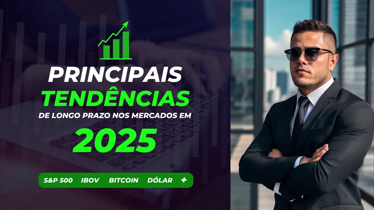 Tendências 2025 (Mercado Financeiro) | Bolsa de valores | Cripto | Cmdty