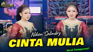 Download lagu Niken Salindry - CINTA MULIA - Kembar Campursari Sepasang remaja jatuh cinta mp3