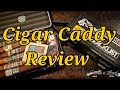 CIGAR CADDY TRAVEL HUMIDOR | ACCESSORIE REVIEW