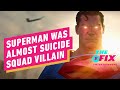 Superman Was Almost the Villain in The Suicide Squad - IGN The Fix: Entertainment