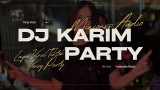 Download lagu MINIONSS AUDIO FEAT YOSPRIDE - DJ KMNH ( VERSI PARTY ) mp3