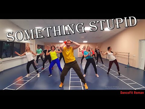 Jonas Blue, AWA - Something Stupid@DanceFit