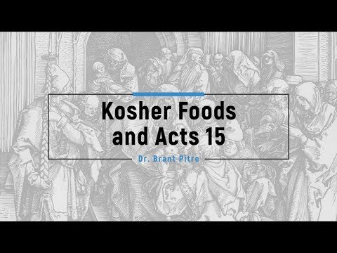 Kosher Foods and Acts 15