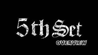 Swede Burns 5th Set | Overview