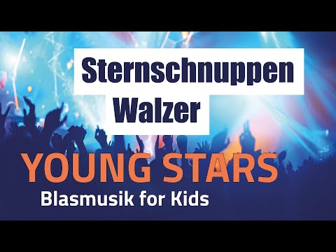 Sternschnuppen Walzer | YOUNG STARS