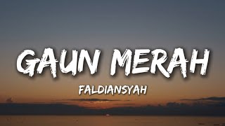 Download lagu GAUN MERAH || FALDIANSYAH COVER mp3