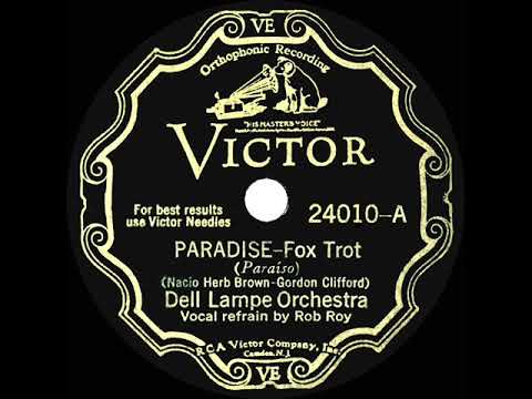 1932 Dell Lampe - Paradise (Dick Robertson, vocal)