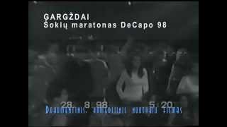 preview picture of video 'Gargzdai 1998. The Bigest Dance Contest Party DeCapo 98 (Trailer)'