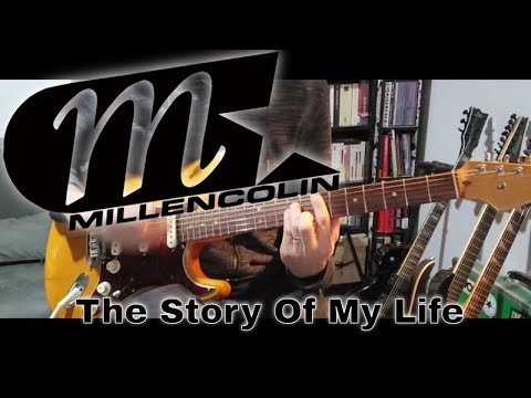 Story of my life - Millencolin