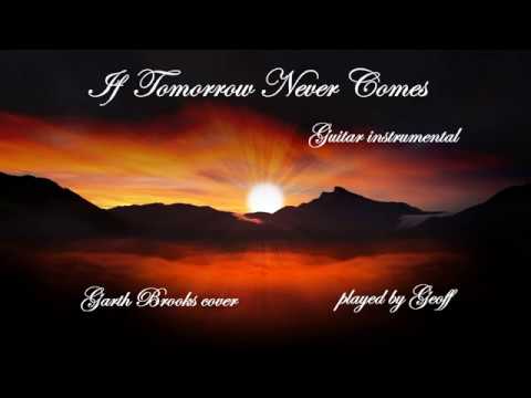 If Tomorrow Never Comes (Guitar instrumental)