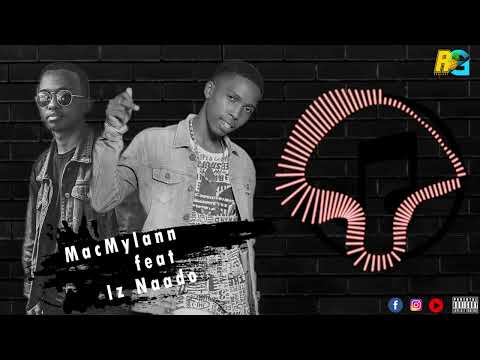 MacMylann ft Iz Naado  TARA