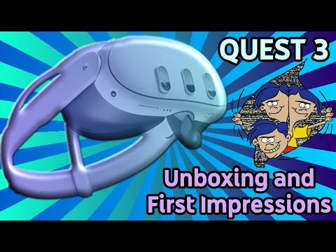 Quest 3 Unboxing and First Impressions