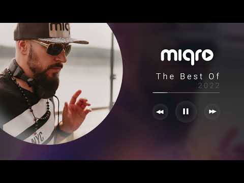 MIQRO - The Best OF 2022