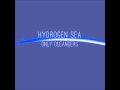 Hydrogen Sea - Only Oleanders 