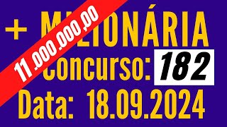 ???? Mais Milionaria 18/09, Resultado da Mais Milionaria 182, Mais Milionária de hoje,