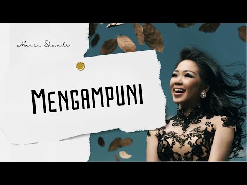 Mengampuni - Maria Shandi Featuring Jason Irwan [Official Music Video]