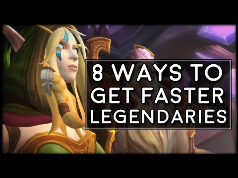 8 Ways To Get Faster Legendaries in Patch 7.3 | World of Warcraft Legion